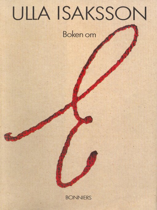 Title details for Boken om E by Ulla Isaksson - Available